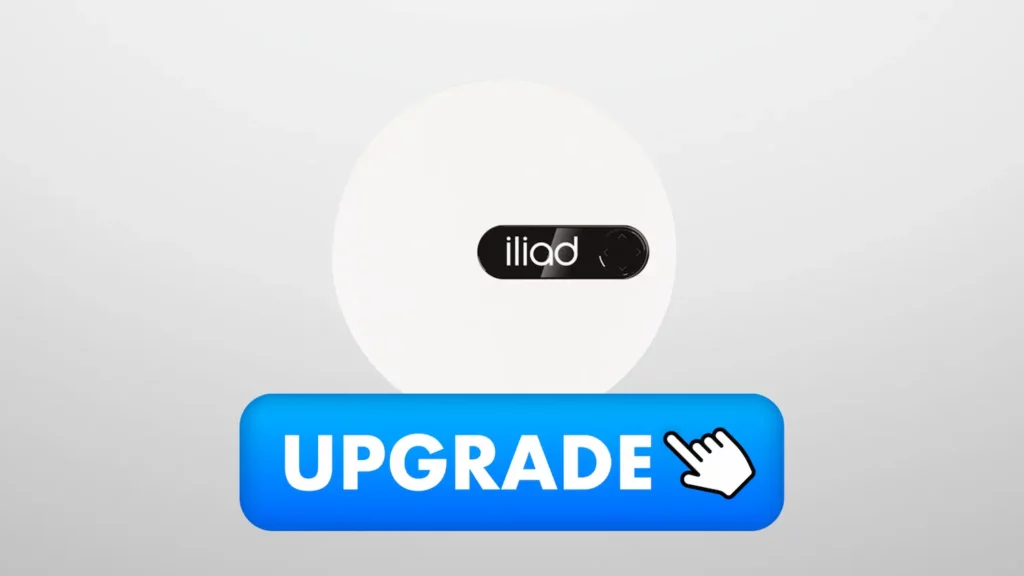 Iliad upgrade