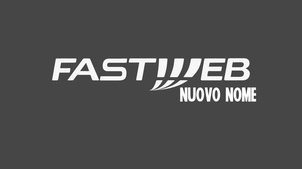 nuovo nome Fastweb